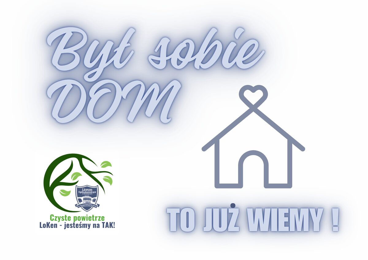 „Był sobie dom”- to już wiemy!