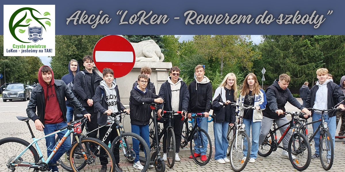 ,,LoKen – rowerem do szkoły’’