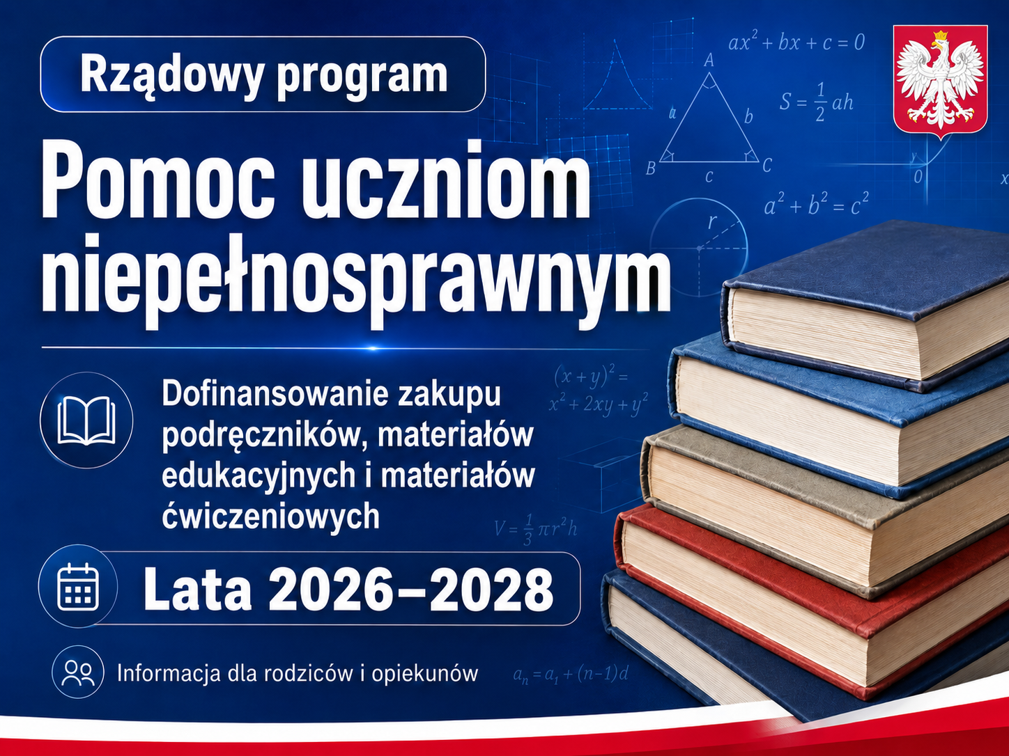 Informacja o RZĄDOWYM PROGRAMIE POMOCY UCZNIOM NIEPEŁNOSPRAWNYM